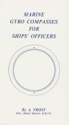 Marine Gyro Compasses for Ships Officers