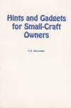 (Out of Print) - Hints and Gadgets for Small Craft Owners