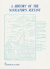A History of the Navigators Sextant